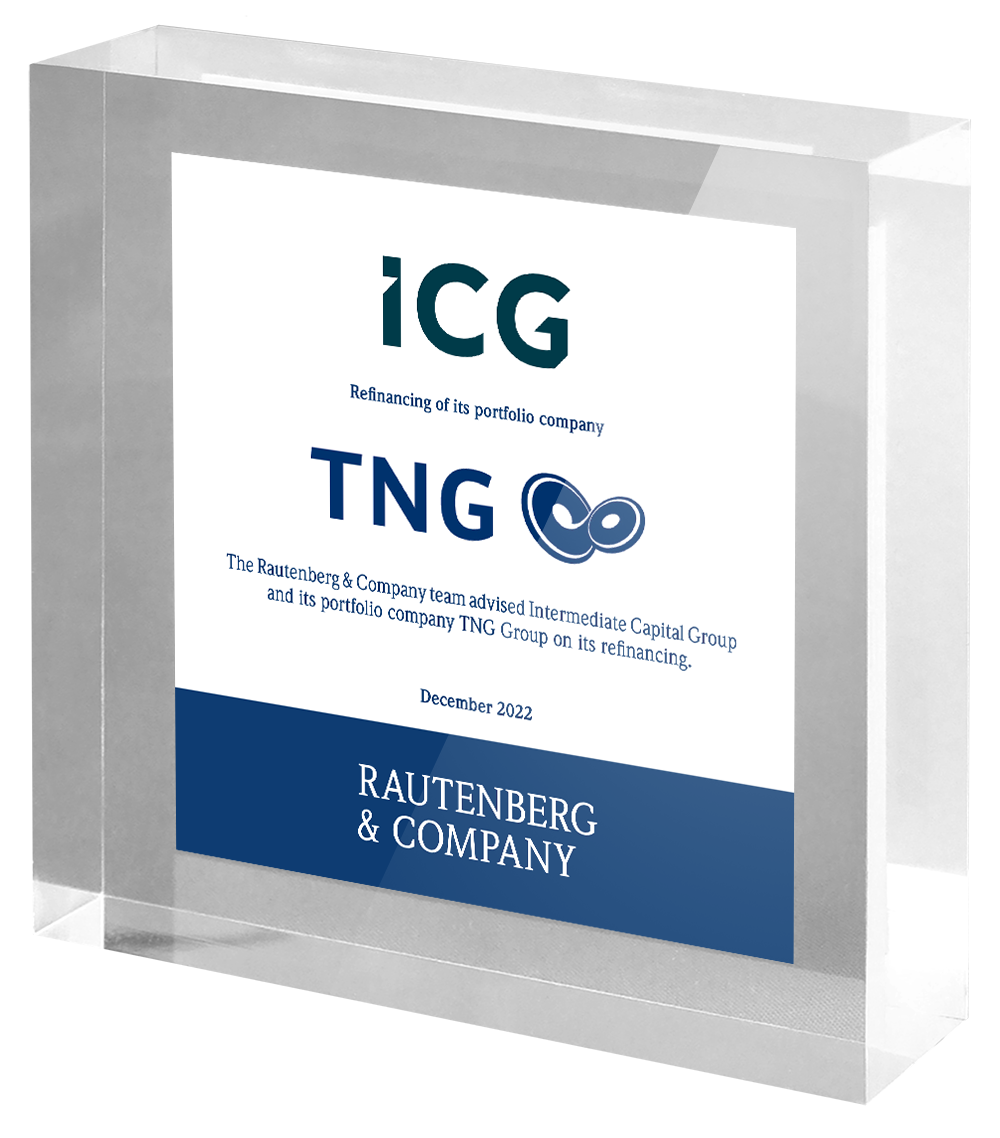 Rautenberg & Company advises Intermediate Capital Group (ICG) and its portfolio company TNG Group on its refinancing.
